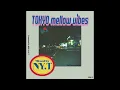 Japanese R&B, City Pop MIX / " TOKYO mellow vibes "