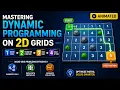 2D Grid DP Explained Solve Path Problems Fast Dynamic Programming