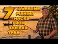 7 AWESOME FISHING HACKS FROM DOLLAR TREE