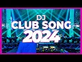 Download Lagu DJ CLUB SONG 2024 - Mashups \u0026 Remixes of Popular Songs 2024 | DJ Remix Club Music Dance DJ Mix 2024