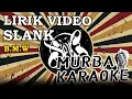 Download Lagu SLANK - B.M.W (LIRIK VIDEO)