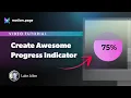 Creating a Scroll Progress Indicator - 3 Versions