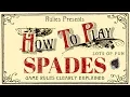 How to Play Spades Clearly Explained