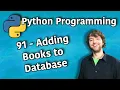 Python Programming 91 - Working with SQLite in Tkinter