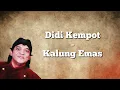 Download Lagu Didi Kempot - Kalung Emas ( Official Lyric Video )