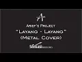 Lagu Arief's Project - Layang layang (Metal Cover)