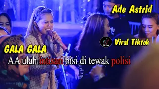 aa ulah intisari bisi di tewak polisi ade astrid gala gala medley bahtera cinta putra sunda sawawa