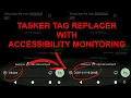 Tasker - Accessibility and Notification Monitoring in Java Code
