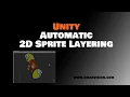 Automatic 2d Sprite Layering