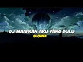 Download Lagu Dj Maafkan Aku Yang Dulu X Bagaikan Langit Slowed Viral Tiktok