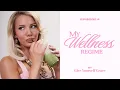 EPISODE 4 My Wellness Regime - Inside Out
