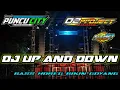 Download Lagu DJ UP END DOWN || BASS DERR || BY D2 PROJECT || YANG DICARI CARI