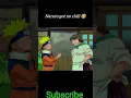 Download Lagu Naruto is too funny 🤣  / #naruto #trending #anime #fypシ゚ #amv