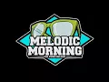 Download Lagu Melodic Morning feat Fakhri Goofy Goober - Satu Cinta (Ari Lasso Cover)
