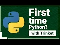 Write your first Python program in Trinket