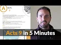 Acts 9 in 5 Minutes - 2BeLikeChrist