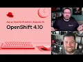 Ask an OpenShift Admin Ep 59 OpenShift 4 10
