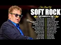 Download Lagu Elton John, Lionel Richie, Phil Collins, Bee Gees, Eagles, Foreigner 📀 Old Love Songs 70s,80s,90s