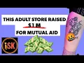How An Adult Store Raised 1 Million in Mutual Aid