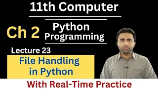 File Handling in Python 11th computer chapter 2 Python Programming Qais Ali Khan