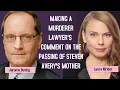 Making A Murderer Lawyers Comment On Steven Avery s Mothers Death