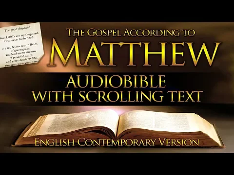 Download MP3 Holy Bible: Matthew 1 to 28 - Full (Contemporary English) With Text