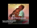 Download Lagu Sapna Jahan Instrumental