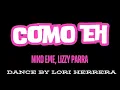 Como Eh by Niko Eme, Lizzy Parra IMPACT Church Dance Fitness Class