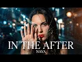 Lagu In the After | Nava (Official Music Video)