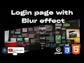 login page using html css and jquery css blur background image