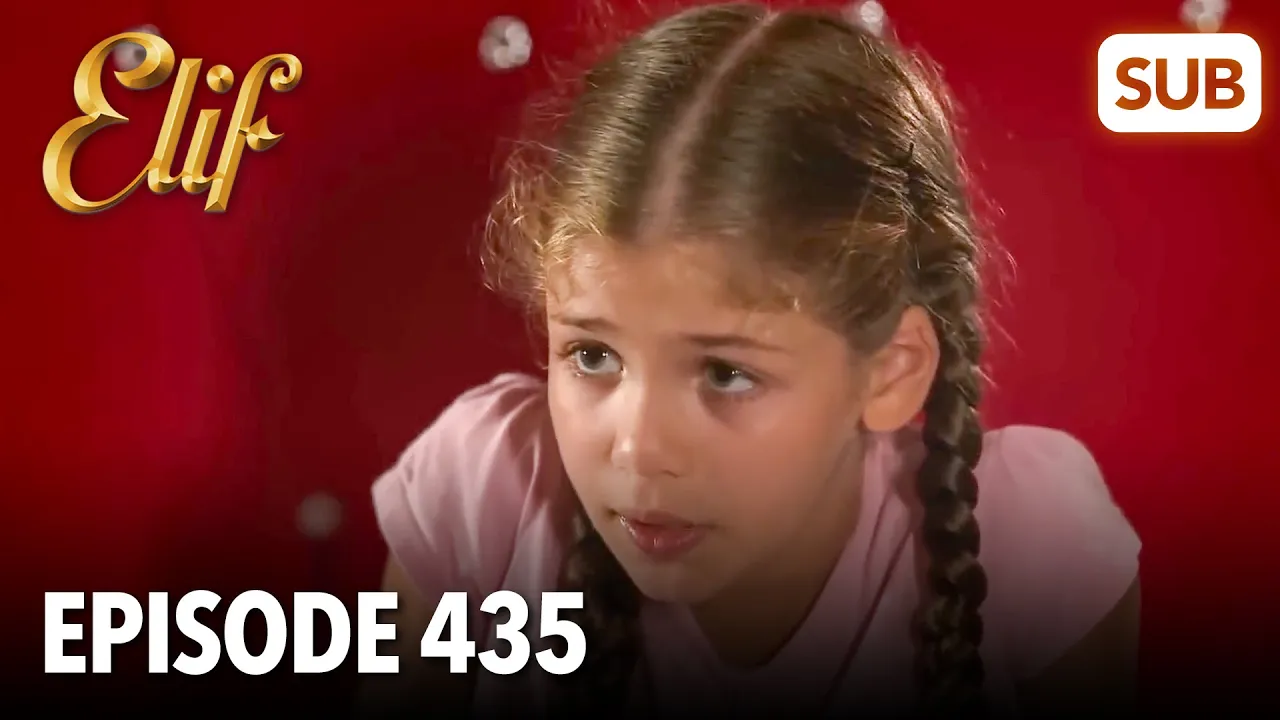 Elif Episode 435 | English Subtitle