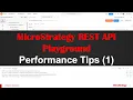 Performance Tips for MicroStrategy REST API