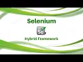 Selenium Hybrid framework