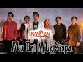 Kangen Band (AKU INI MILIK SIAPA) Official Music Video