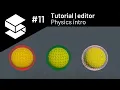 Stride editor tutorial - Physics intro