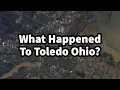 What Happened To Toledo Ohio