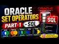 Oracle Set Operators Part-1 - SQL