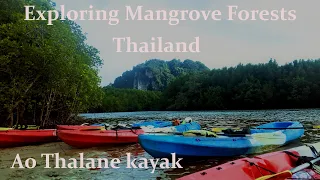 Ao Thalane Thailand Kayaking adventures