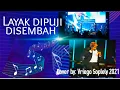 Download Lagu Layak Dipuji Disembah ( NDC Worship ) Vriego || Soplely || GSJS Pakuwon || Surabaya