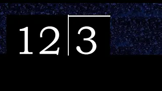 Divide 3 by 12 decimal result Division with 2 Digit Divisors How to do