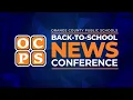 2026-2027 Back to School News Conference - Full Version