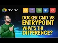 Day-6 Docker CMD vs ENTRYPOINT What s the Difference