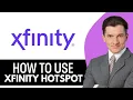 How To Use Xfinity Hotspot 2026 Step By Step