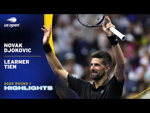 Novak Djokovic vs. Learner Tien Highlights | 2025 US Open Round 1 - YouTube thumbnail