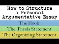 How to Structure a Personal Argumentative Essay
