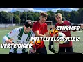 Download Lagu STÜRMER vs. MITTELFELDSPIELER vs. VERTEIDIGER