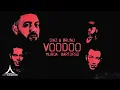 Download Lagu Diaz \u0026 Bruno – Voodoo ft. Murda \u0026 Bartofso [Lyric Video]