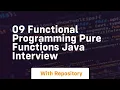 09 functional programming pure functions java interview