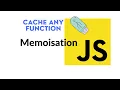 Cache any function in JavaScript with Memoize technique