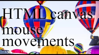 event listener mouse movements HTML canvas